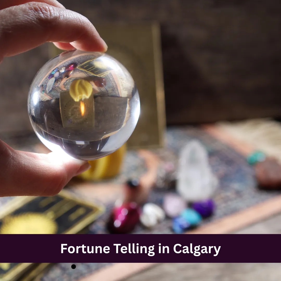 Fortune Telling in Calgary